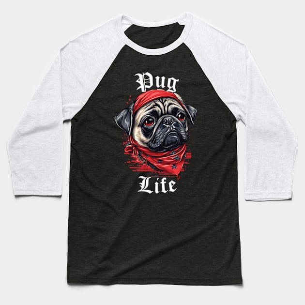 Pug Life - Dark Colors Baseball T-Shirt by Astroman_Joe